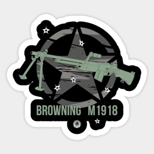 I love guns! Browning M1918 (BAR) Sticker